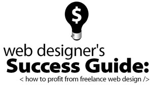 Web Designers Success Guide